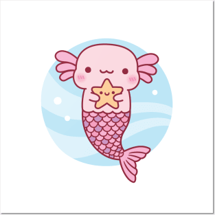 Cute Axolotl Mermaid Holding Starfish Posters and Art